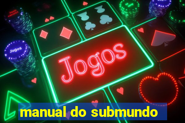 manual do submundo